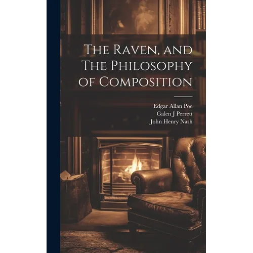 The Raven, and The Philosophy of Composition