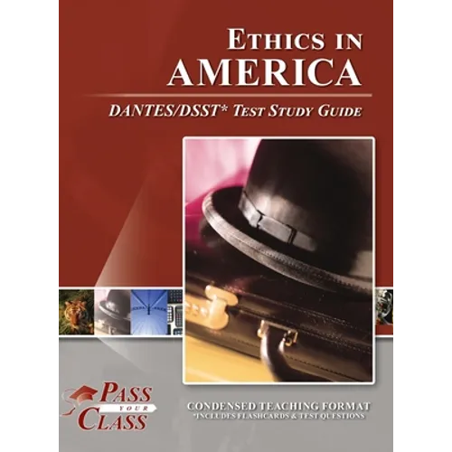 Ethics in America DANTES/DSST Test Study Guide