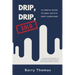 Drip, Drip, Sold: Ultimate Guide to Real Estate Drip Campaigns