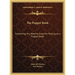 The Puppet Book: Everything You Need to Know for Putting on a Puppet Show