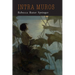 Intra Muros: My Dream of Heaven