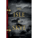 The History and Traditions of the Isle of Skye