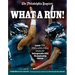 What a Run!: Inside the Philadelphia Eagles' Unforgettable 2024 Championship Season