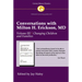 Conversations with Milton H. Erickson MD Vol 3: Volume III, Changing Children and Families