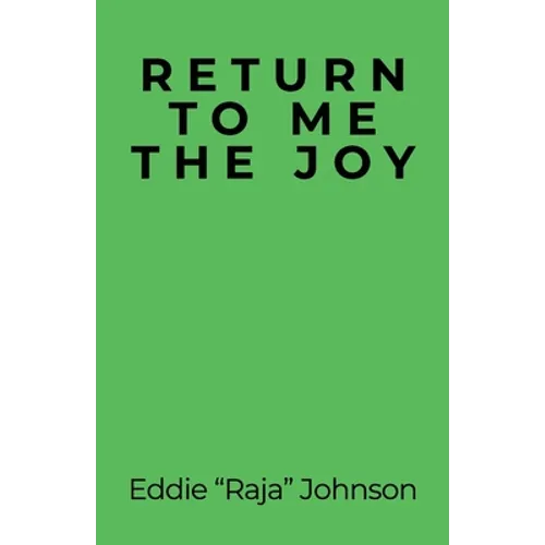 Return to Me the Joy