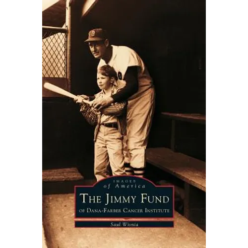 Jimmy Fund: Of Dana-Farber Cancer Institute