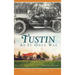 Tustin as It Once Was