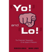'Yo!' and 'Lo!' the Pragmatic Topography of the Space of Reasons