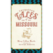 Forgotten Tales of Missouri