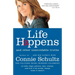 Life Happens: And Other Unavoidable Truths