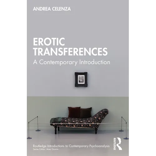 Erotic Transference: A Contemporary Introduction