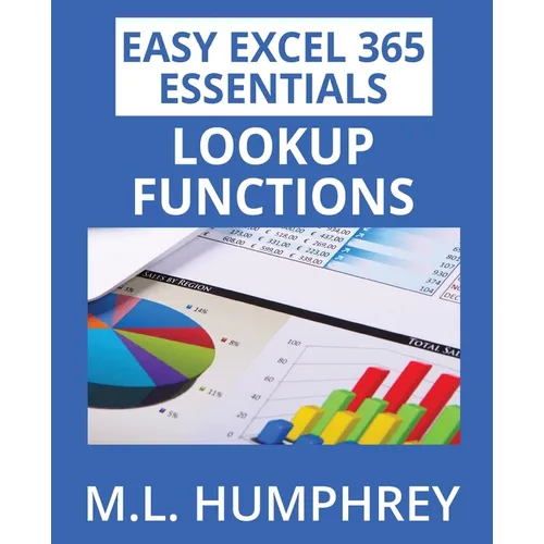 Excel 365 LOOKUP Functions