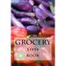 Grocery Lists Book: Stay Organized (11 Items or Less)