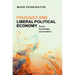 Foucault and Liberal Political Economy: Power, Knowledge, and Freedom