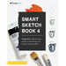 Smart Sketch Book 4: Oogie Art's step-by-step- guide to painting still life objects in acrylic