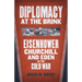 Diplomacy at the Brink: Eisenhower, Churchill, and Eden in the Cold War