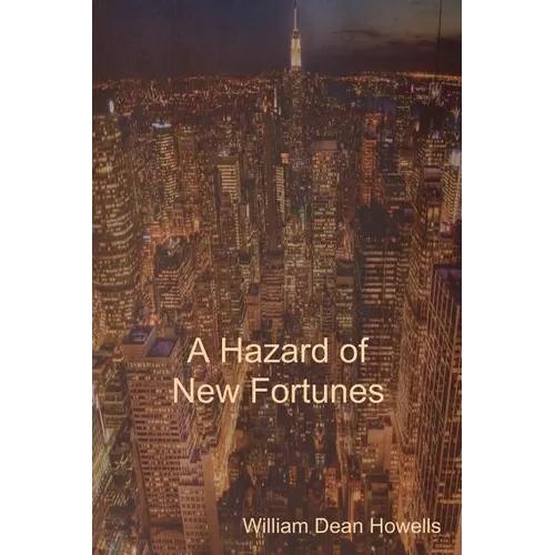 A Hazard of New Fortunes
