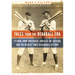Tales from the Deadball Era: Ty Cobb, Home Run Baker, Shoeless Joe Jackson, and the Wildest Times in Baseball History