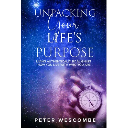 Unpacking Your Life's Purpose