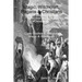 Magic, Witchcraft, Pagans & Christians: A Study in the Suppression of Belief and the Rise of Christianity