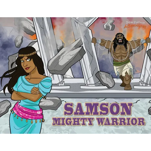Samson Mighty Warrior: The adventures of Samson
