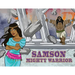 Samson Mighty Warrior: The adventures of Samson