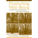 Promoting Well-Being: Linking Personal, Organizational, and Community Change