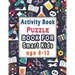 Puzzle books for smart kids age 8-12: Activity Book for kids, Over 100 Mixed Brain Games for kids - Word search, Sudoku, Word Scramble, Tic tac toe an