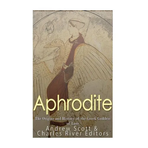 Aphrodite: The Origins and History of the Greek Goddess of Love
