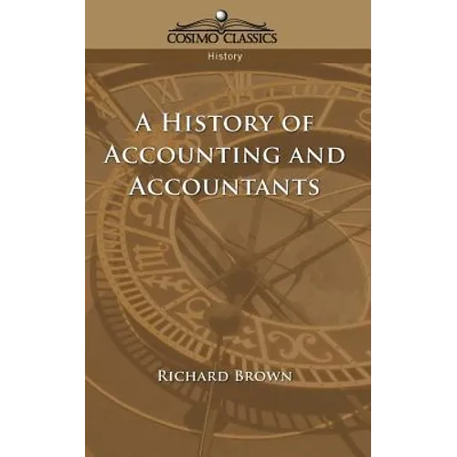 A History of Accounting and Accountants