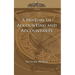A History of Accounting and Accountants