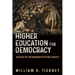 Higher Education for Democracy: The Role of the University in Civil Society