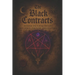 The Black Contracts: Satanic Pact for Instant Influence, Fortune & Control