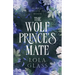 The Wolf Prince's Mate