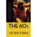 The 60s: The Story of a Decade