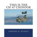 This Is The CH-47 Chinook
