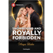 Snowbound and Royally Forbidden