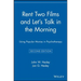 Rent Two Films and Let's Talk in the Morning: Using Popular Movies in Psychotherapy