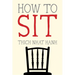How to Sit