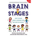 Brain Stages: How to Raise Smart, Confident Kids and Have Fun Doing It