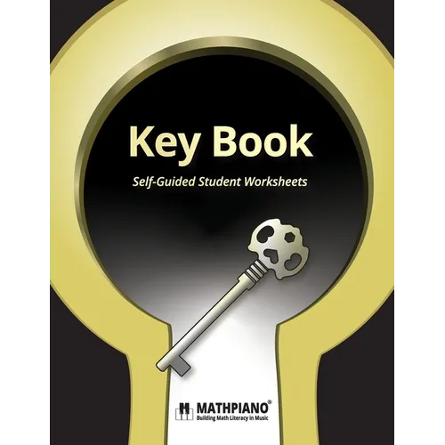 MATHPIANO, Key Book: Self-Guided Student Worksheets