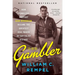 The Gambler: How Penniless Dropout Kirk Kerkorian Became the Greatest Deal Maker in Capitalist History