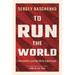 To Run the World