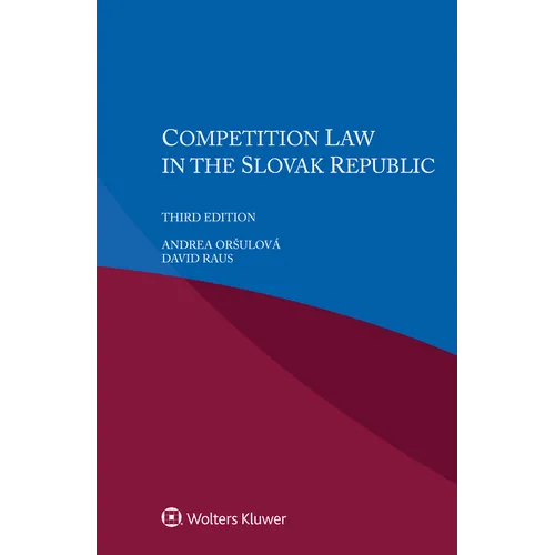 Competition Law in the Slovak Republic