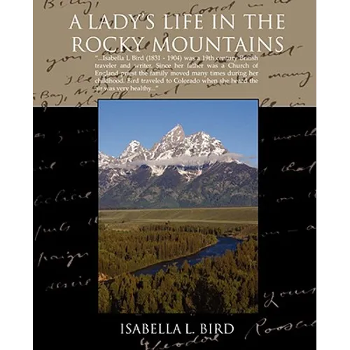 A Ladys Life in the Rocky Mountains