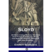 Sloyd: Or Educational Manual Training with Paper, Cardboard, Wood, and Iron for Primary, Grammar, and High Schools