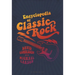 Encyclopedia of Classic Rock