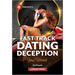 Fast-Track Dating Deception