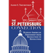The St. Petersburg Connection: Russian-American Friendship from Revolution to Revolution