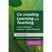 Co-Creating Learning and Teaching: Towards Relational Pedagogy in Higher Education